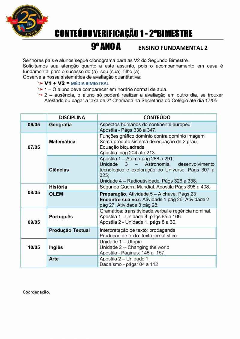 Cronograma de Verificao 1 - 9 Ano - Matutino - 2 Bimestre 2019