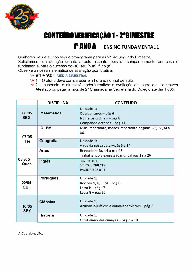 Cronograma de Verificao 1 - 1 Ano - Matutino - 2 Bimestre 2019