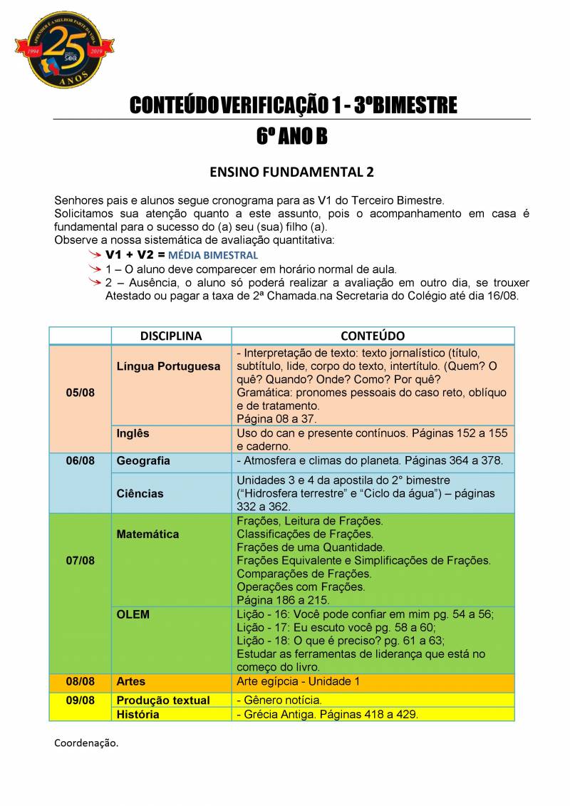 Cronograma de Verificao 1 - 6 Ano - Vespertino - 3 Bimestre 2019