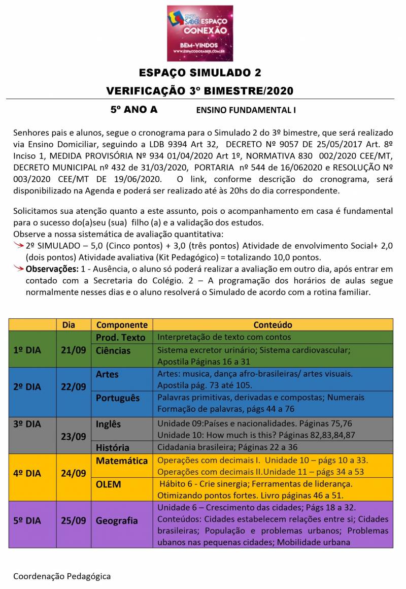 Espao Simulado 2 - 5 Ano - Matutino - 3 Bimestre 2020